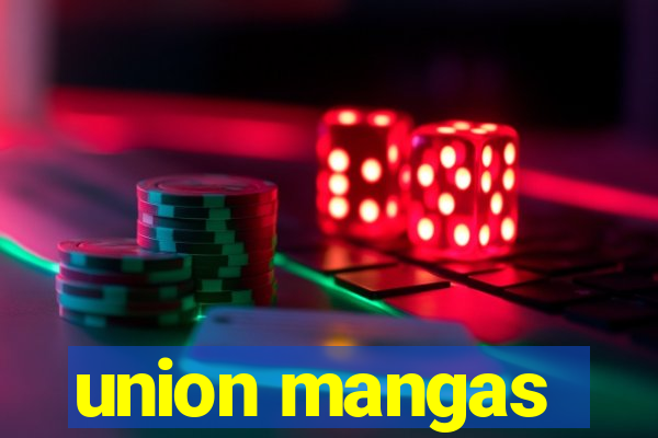 union mangas